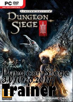 Box art for Dungeon
Siege 3 V10.26.2011 Trainer