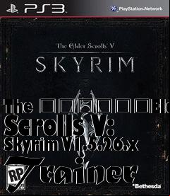 Box art for The
						Elder Scrolls V: Skyrim V1.5.26.x Trainer