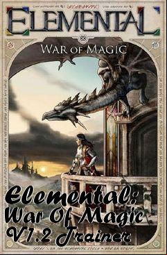 Box art for Elemental:
War Of Magic V1.2 Trainer