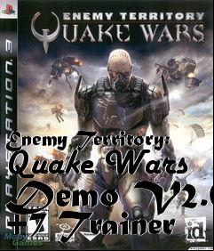 Box art for Enemy
Territory: Quake Wars Demo V2.0 +7 Trainer