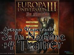 Box art for Europa
Universalis 3: In Nomine +4 Trainer
