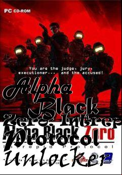 Box art for Alpha
      Black Zero: Intrepid Protocol Unlocker