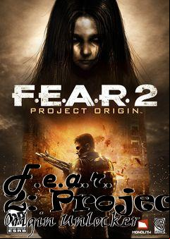 Box art for F.e.a.r.
2: Project Origin Unlocker