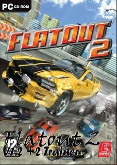 Box art for Flatout
2 V1.2 +2 Trainer