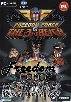 Box art for Freedom
      Force Vs The Third Reich Unlocker