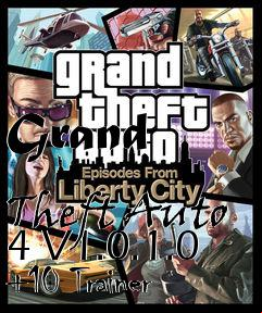 Box art for Grand
            Theft Auto 4 V1.0.1.0 +10 Trainer