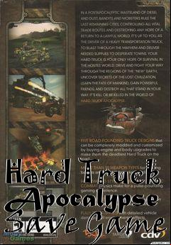 Box art for Hard
Truck Apocalypse Save Game