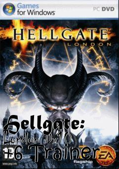 Box art for Hellgate:
London Dx10 +6 Trainer
