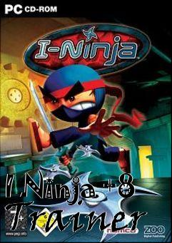 Box art for I
Ninja +8 Trainer