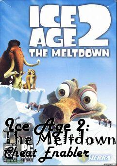 Box art for Ice
Age 2: The Meltdown Cheat Enabler