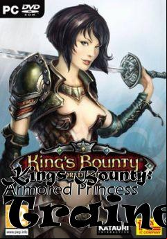 Box art for Kings
Bounty: Armored Princess Trainer