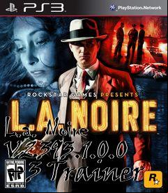 Box art for L.a.
Noire V2393.1.0.0 +3 Trainer