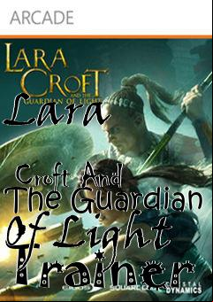 Box art for Lara
              Croft And The Guardian Of Light Trainer