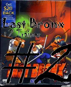 Box art for Last
Bronx +2 Trainer #2