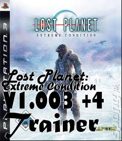 Box art for Lost
Planet: Extreme Condition V1.003 +4 Trainer