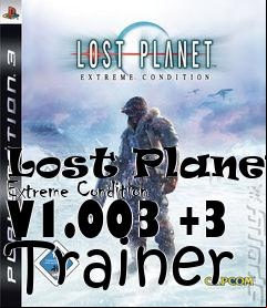 Box art for Lost
Planet: Extreme Condition V1.003 +3 Trainer