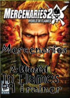 Box art for Mercenaries
            2: World In Flames +9 Trainer