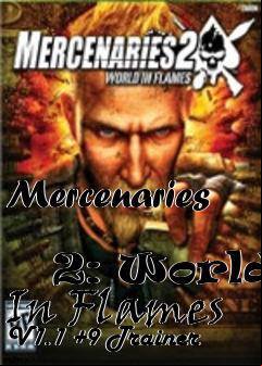 Box art for Mercenaries
            2: World In Flames V1.1 +9 Trainer