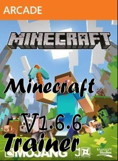 Box art for Minecraft
            V1.6.6 Trainer