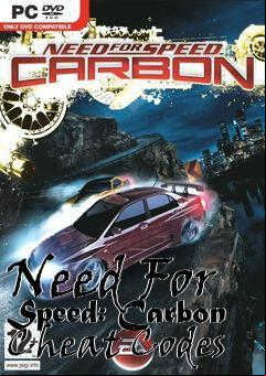 Box art for Need
For Speed: Carbon Cheat Codes