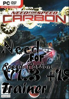 Box art for Need
            For Speed: Carbon V1.3 +19 Trainer