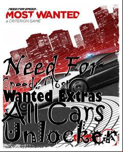 Box art for Need
For Speed: Most Wanted Extras All Cars Unlocker