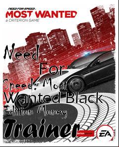 Box art for Need
            For Speed: Most Wanted Black Edition Money Trainer