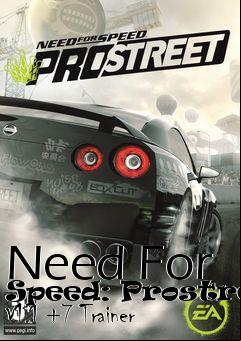 Box art for Need
For Speed: Prostreet V1.1 +7 Trainer