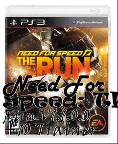 Box art for Need
For Speed: The Run V1.1.0.0 +10 Trainer