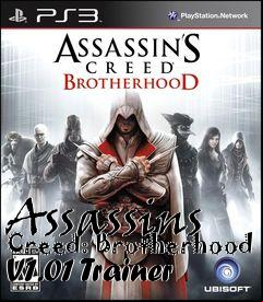 Box art for Assassins
Creed: Brotherhood V1.01 Trainer