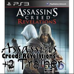 Box art for Assassins
Creed: Revelations +2 Trainer