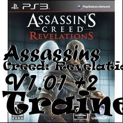Box art for Assassins
Creed: Revelations V1.01 +2 Trainer