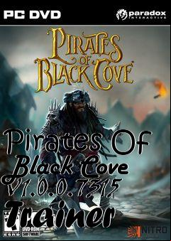 Box art for Pirates
Of Black Cove V1.0.0.7315 Trainer