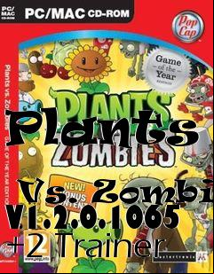 Box art for Plants
            Vs. Zombies V1.2.0.1065 +2 Trainer