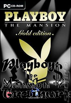 Box art for Playboy:
      The Mansion +2 Trainer #2