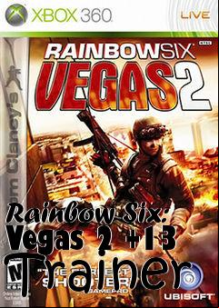 Box art for Rainbow
Six: Vegas 2 +13 Trainer