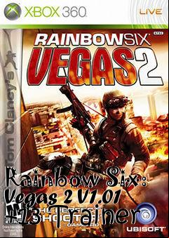 Box art for Rainbow
Six: Vegas 2 V1.01 +13 Trainer