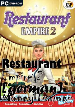 Box art for Restaurant
Empire 2 [german] Money Trainer