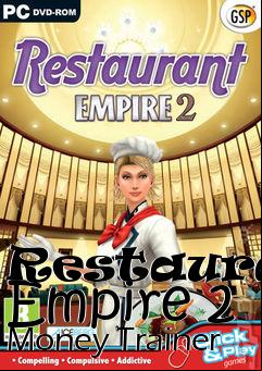 Box art for Restaurant
Empire 2 Money Trainer