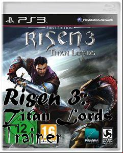 Box art for Risen
3: Titan Lords Trainer