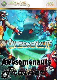 Box art for Awesomenauts
Trainer