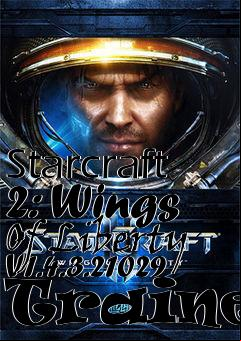 Box art for Starcraft
2: Wings Of Liberty V1.4.3.21029 Trainer