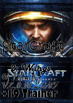 Box art for Starcraft
            2: Wings Of Liberty V2.0.10.26585 +19 Trainer