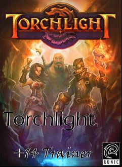 Box art for Torchlight
            +14 Trainer