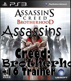 Box art for Assassins
            Creed: Brotherhood +16 Trainer