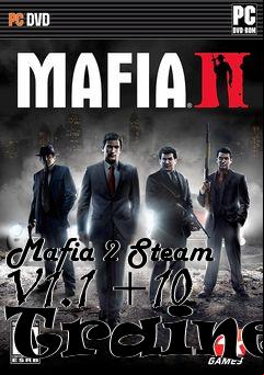 Box art for Mafia
2 Steam V1.1 +10 Trainer