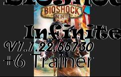 Box art for Bioshock
            Infinite V1.1.22.55730 +6 Trainer