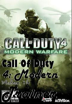 Box art for Call
Of Duty 4: Modern Warfare +6 Trainer