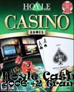 Box art for Hoyle
Casino 2006 +2 Trainer