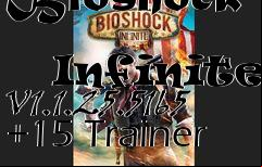 Box art for Bioshock
            Infinite V1.1.25.5165 +15 Trainer